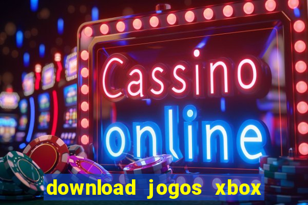 download jogos xbox 360 utorrent