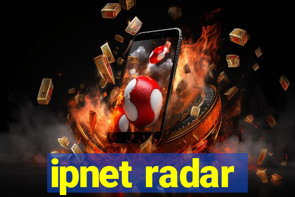 ipnet radar