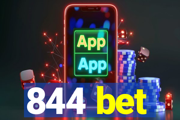 844 bet