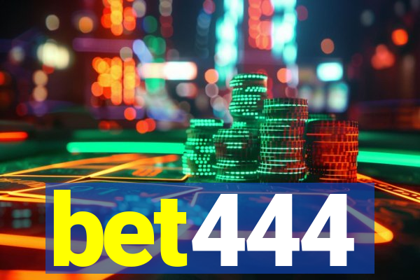 bet444