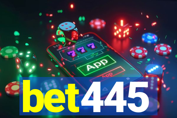 bet445