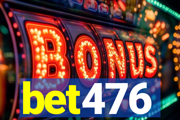 bet476