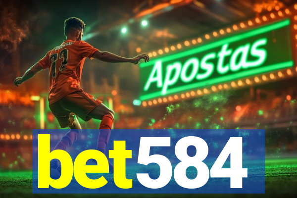 bet584