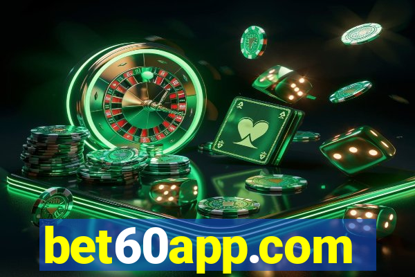 bet60app.com