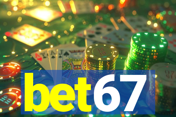 bet67