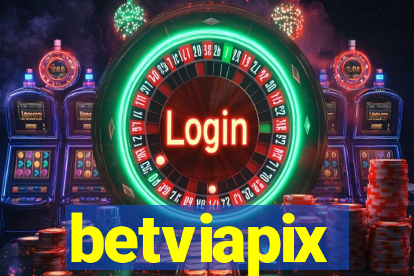 betviapix