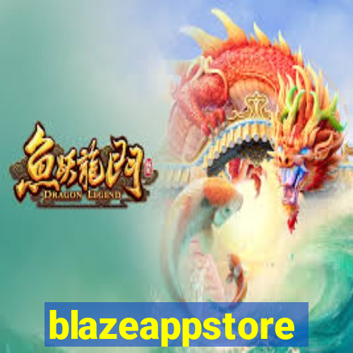 blazeappstore