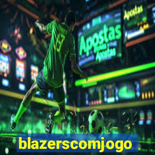 blazerscomjogo