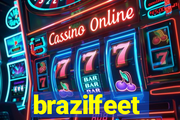 brazilfeet