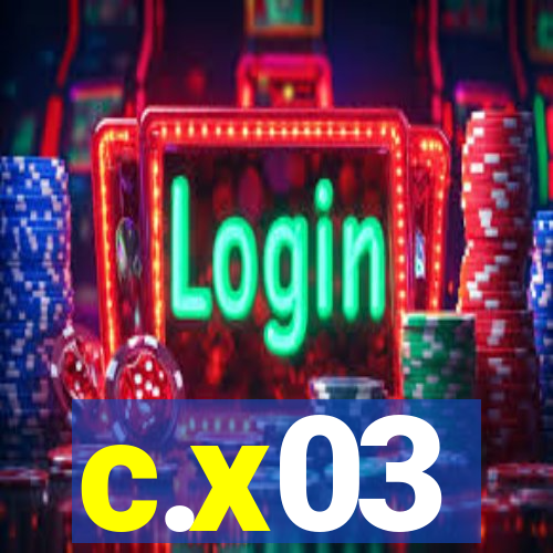 c.x03