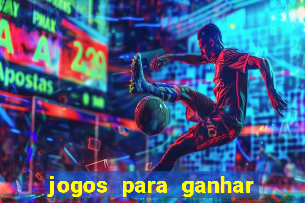 jogos para ganhar dinheiro via pix tigrinho