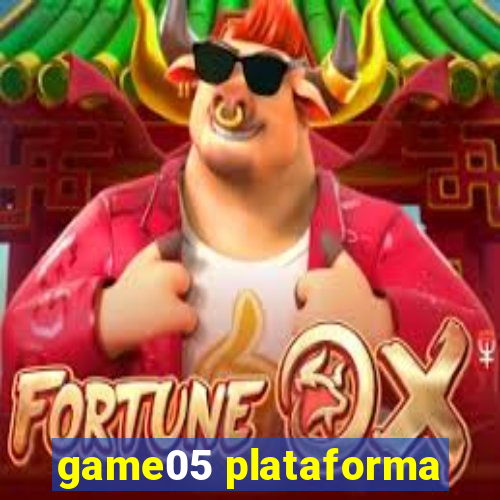 game05 plataforma