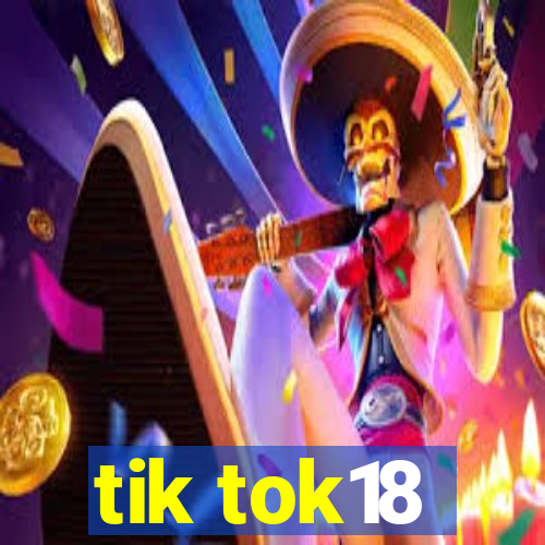 tik tok18