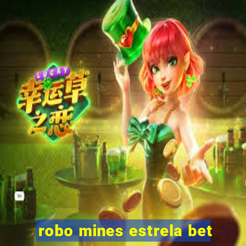 robo mines estrela bet