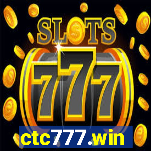 ctc777.win