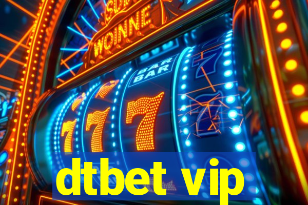 dtbet vip