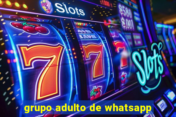 grupo adulto de whatsapp