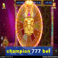 champion 777 bet