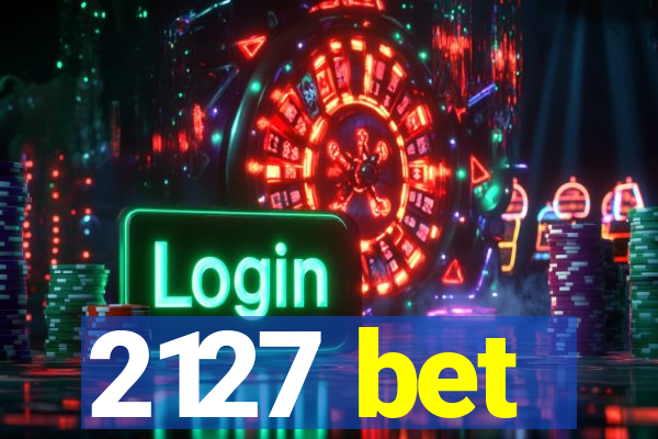 2127 bet