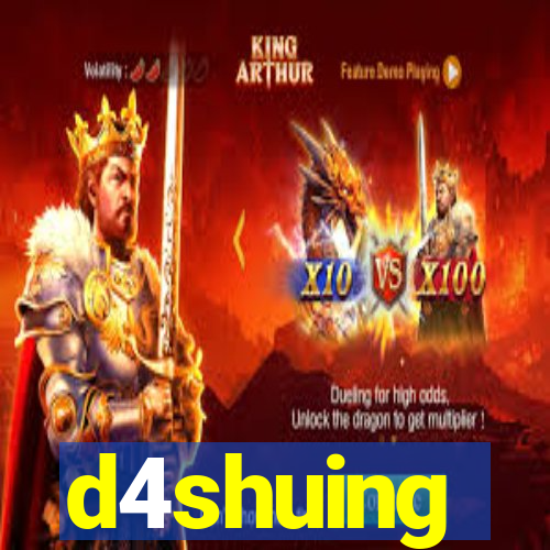 d4shuing