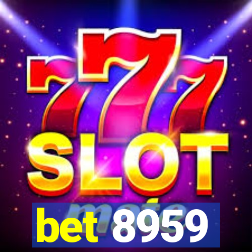 bet 8959