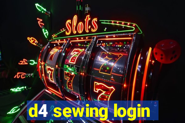 d4 sewing login