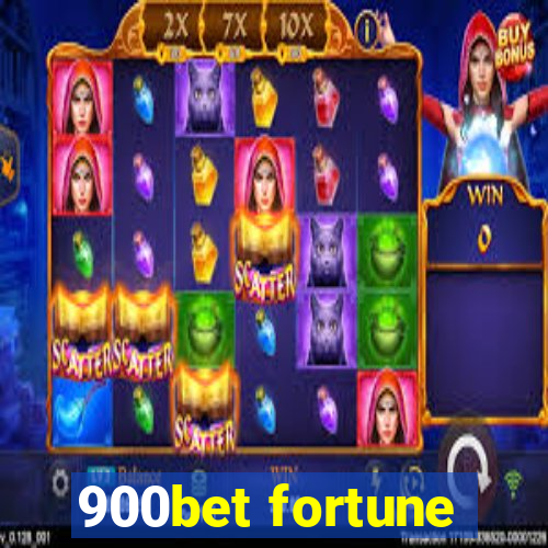 900bet fortune