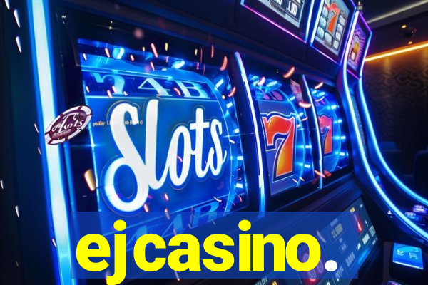 ejcasino.