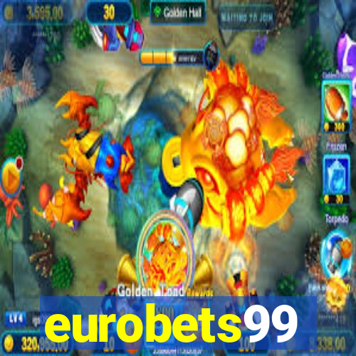 eurobets99