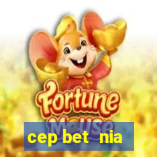 cep bet  nia