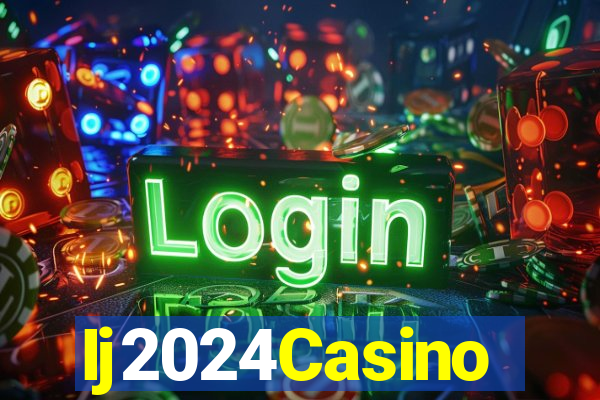 Ij2024Casino