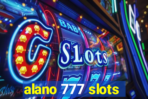 alano 777 slots