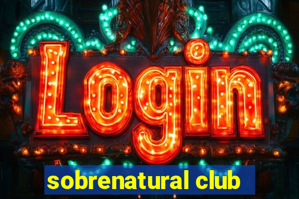 sobrenatural club