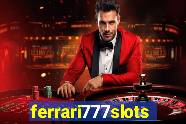 ferrari777slots.com