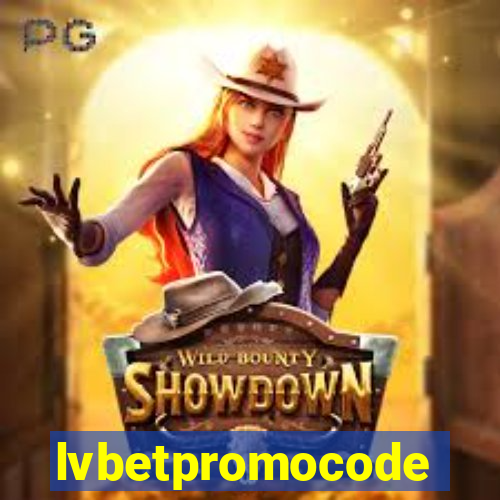 lvbetpromocode