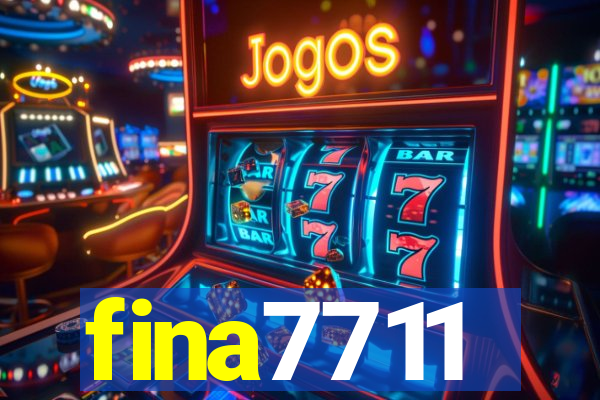 fina7711