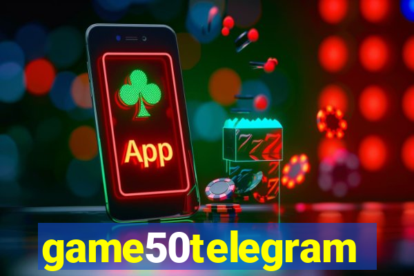 game50telegram