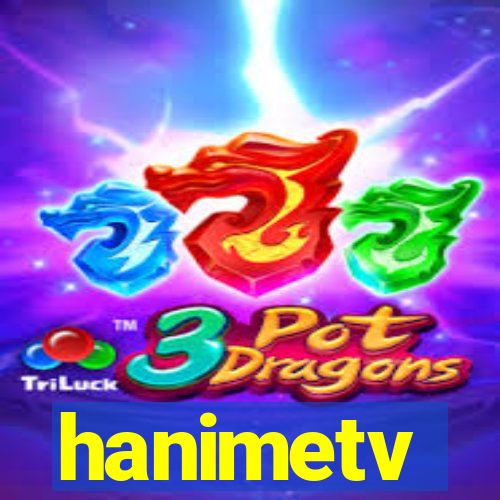 hanimetv