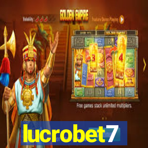 lucrobet7