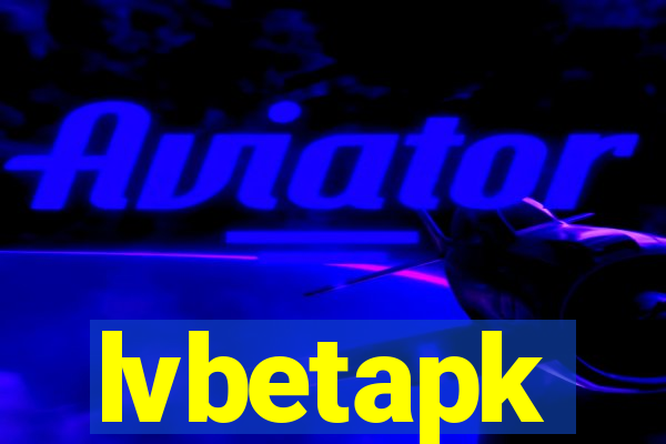 lvbetapk