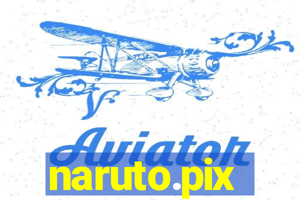 naruto.pix