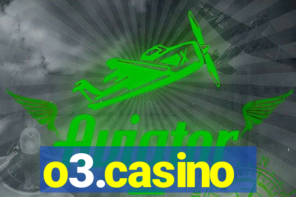 o3.casino