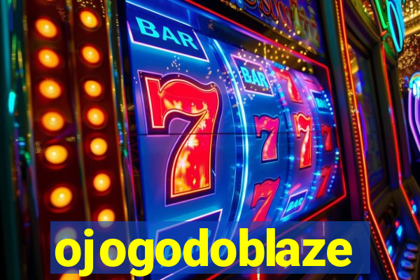 ojogodoblaze