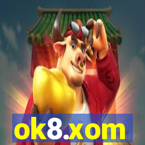 ok8.xom