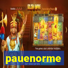 pauenorme