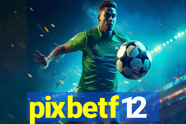 pixbetf12