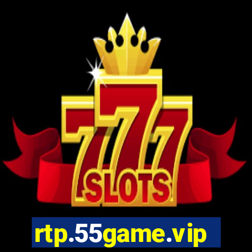 rtp.55game.vip