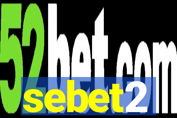 sebet2