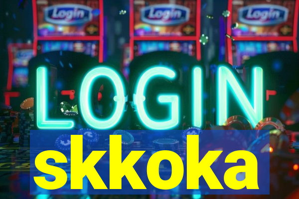 skkoka