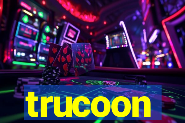 trucoon